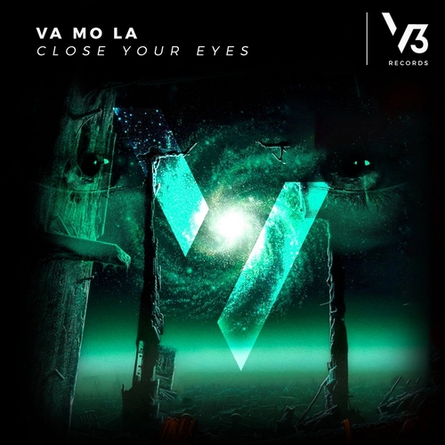 VA MO LA - Close Your Eyes [V3RC0004]